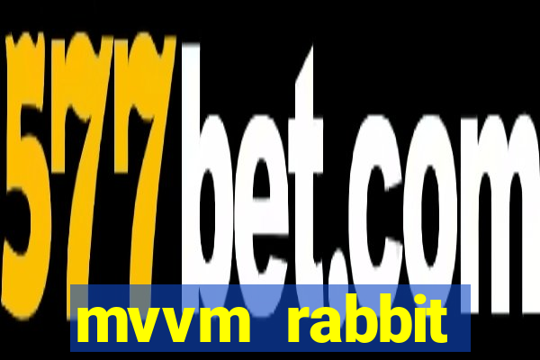 mvvm rabbit download filmes